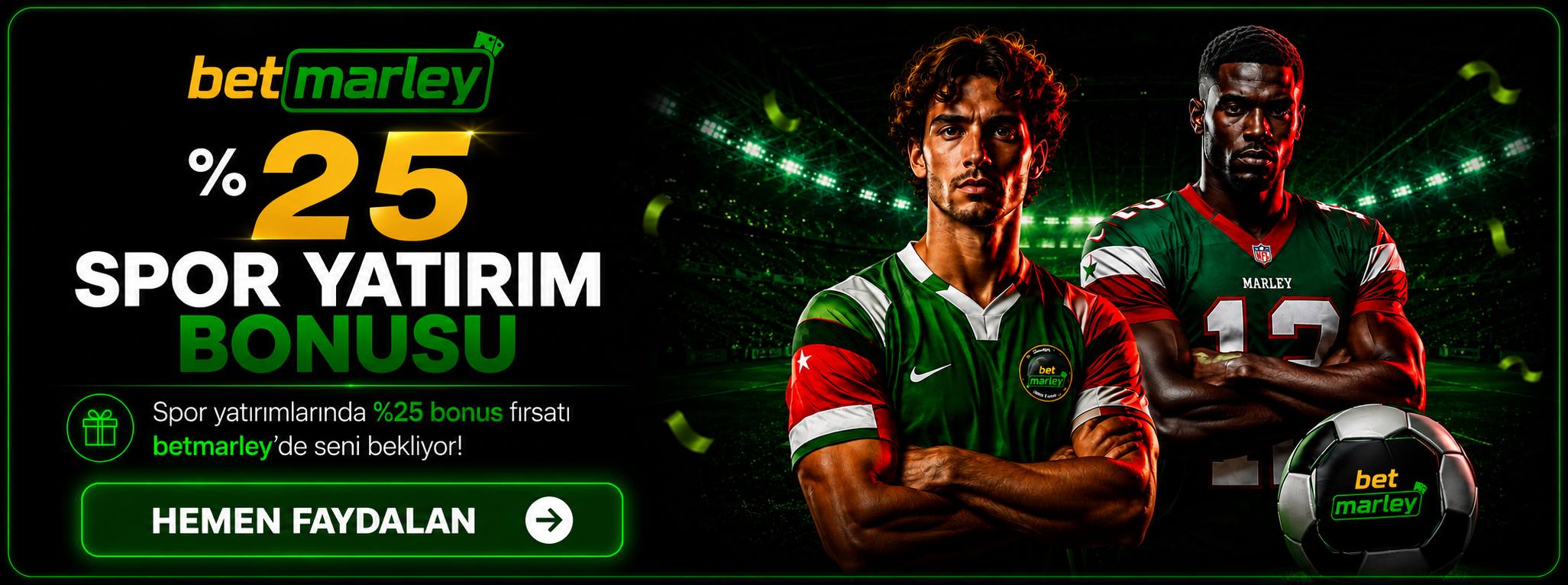 %25 SPOR YATIRIM BONUSU